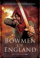 Featherstone: Bowmen of England