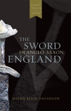 Ellis Davidson: The Sword in Anglo-Saxon England
