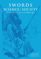 Acutt: Swords, Science, and Society