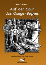 Torges: Auf der Spur des Osage-Bogens