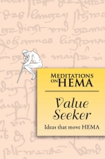 Meditations on HEMA: Value Seeker