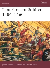 Richards: Landsknecht Soldier 1486–1560