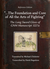 “…The Foundation and Core of All the Arts of Fighting” – Reference Edition (SC)