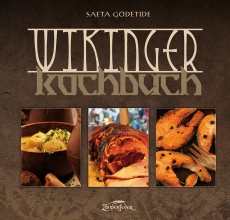 Godetide: Wikinger Kochbuch