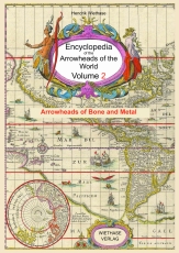Encyclopedia of the Arrowheads of the World 2