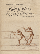 Smallridge: Federico Ghislieri's Rules of Many Knightly Exercises
