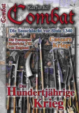 Karfunkel Combat 07: "Der Hundertjährige Krieg"