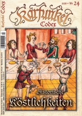 Karfunkel Codex 24: Historische Köstlichkeiten