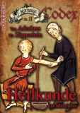 Karfunkel Codex 11: &quote;Heilkunde im Mittelalter&quote;