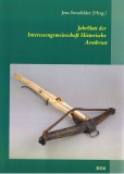 Jahrblatt 2016 der Interessengemeinschaft historische Armbrust
