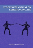 Stockholm Manual on Sabre Fencing 1893