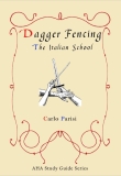 Parisi: Dagger Fencing – The Italian School