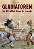 Junkelmann: Gladiatoren