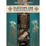 Burgemeister: Kleidung der Renaissance