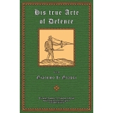 Grassi: His True Arte of Defence