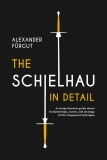 Fürgut: The Schielhau in Detail HC