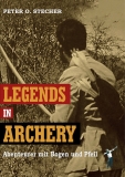 Stecher: Legends in Archery (dt.)