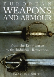 Oakeshott: European Weapons and Armour
