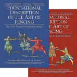 Foundational Description of the Art of Fencing (2 vols., HC)