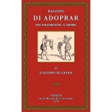 Grassi: Ragione di adoprar l'arme